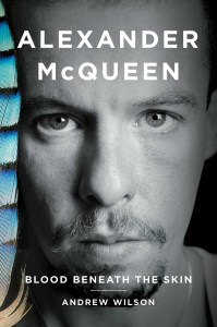 “Alexander McQueen: Blood Beneath the Skin.”
