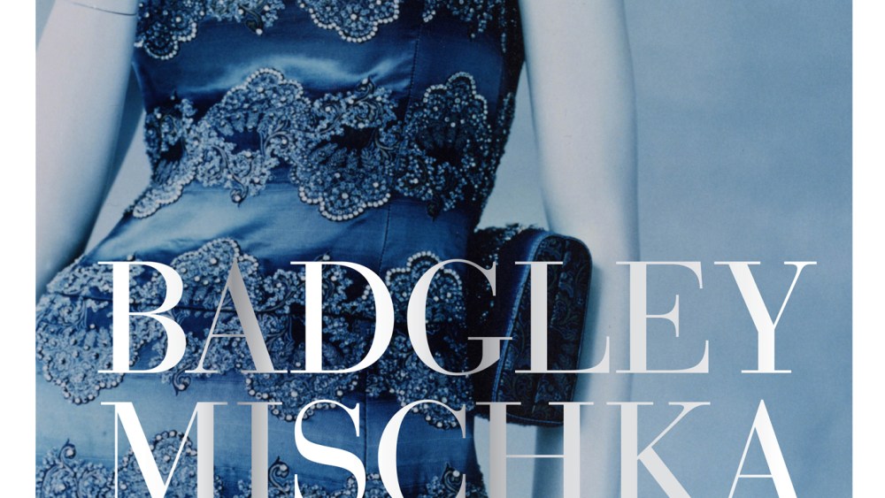 “Badgley Mischka: American Glamour” by Mark Badgley and James Mischka