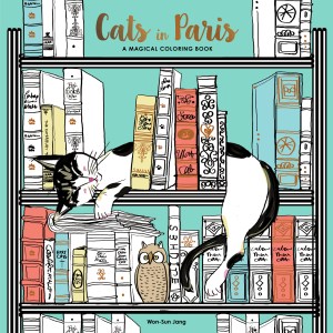 “Cats in Paris: A Magical Coloring Book”