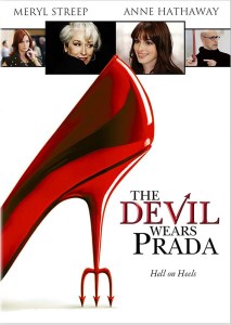 A poster for "The Devils Wears Prada."
