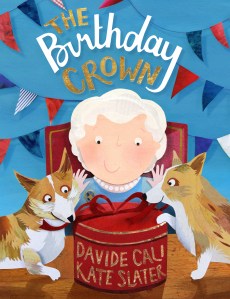 'The Birthday Crown' Queen Elizabeth Prince George Princess Charlotte