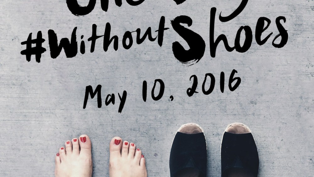 TOMS one day without shoes