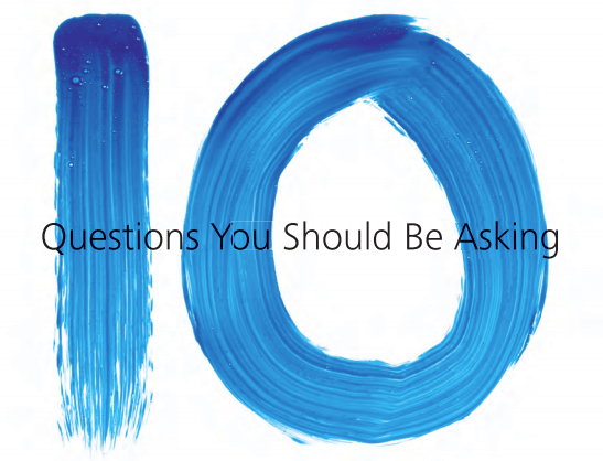 10 Questions You Should be Asking Embrace Today’s Uncertain Times