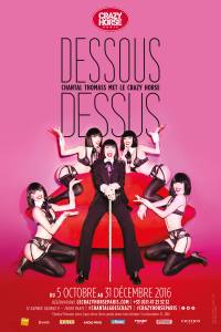 "Dessous Dessus, Upside Down" features set and costume designlong-reigning queen of Parisian lingerie Chantal Thomass.
