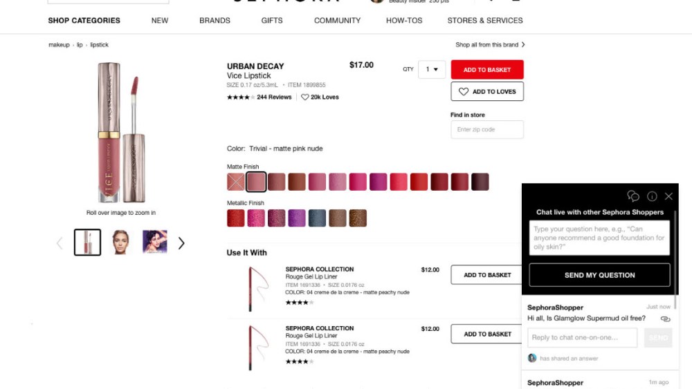 Sephora’s Beauty Insider Community enables live chat on product pages.