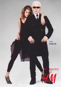 High-low fashion culture came on strong with H&MÕs first designer collaboration with Karl Lagerfeld in 2004.