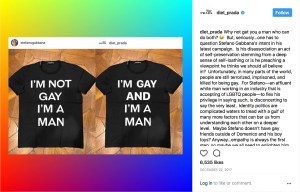 Diet Prada goes after Stefano Gabbana in December, over his ‘I’m not gay, I’m a man” shirt.