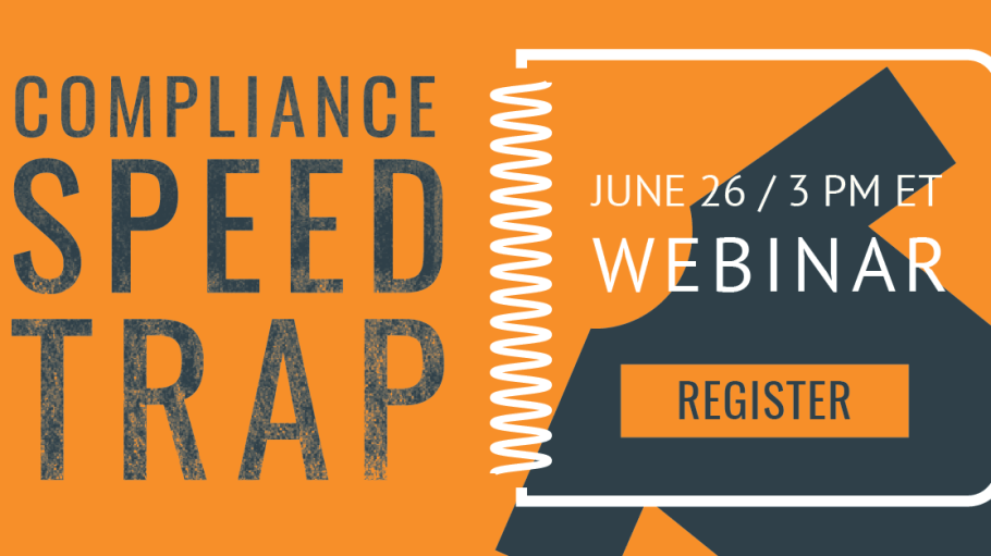 Compliance Speed Trap Webinar