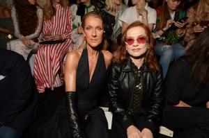 Céline Dion and Isabelle Huppert
