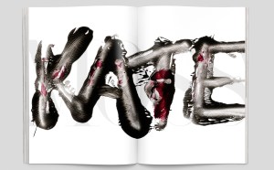 Baron loves to tinker with type, and often hand-draws his letters. Here, a Kate Moss book design, 2012.