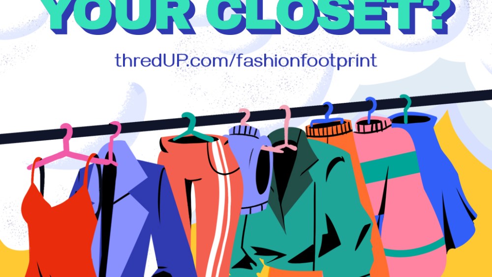 ThredUp Educating Consumers About Their Share of Environmental Impact