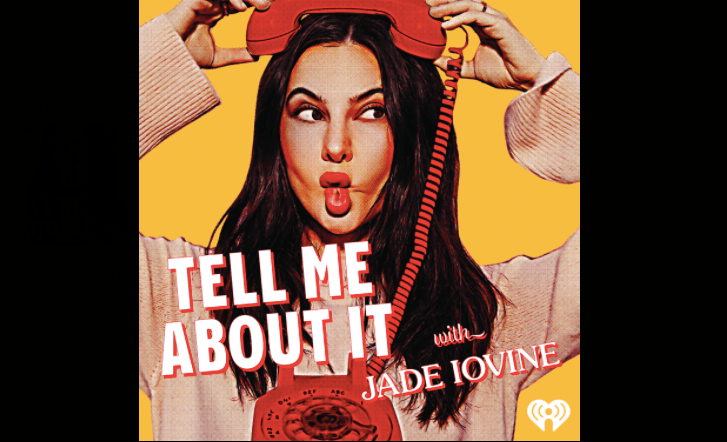 Jade Iovine podcast