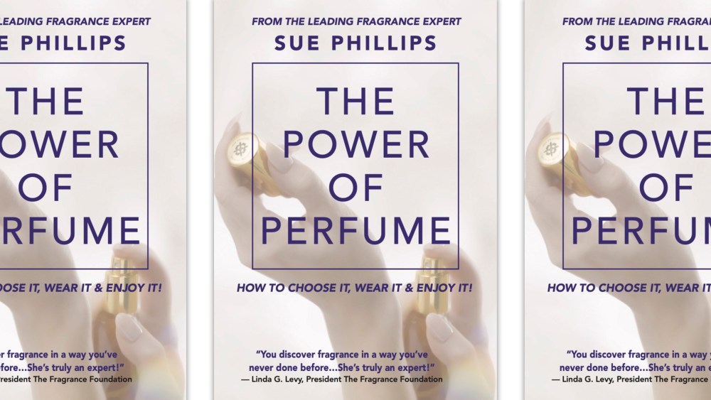 Sue Phillips The Power of Perfume