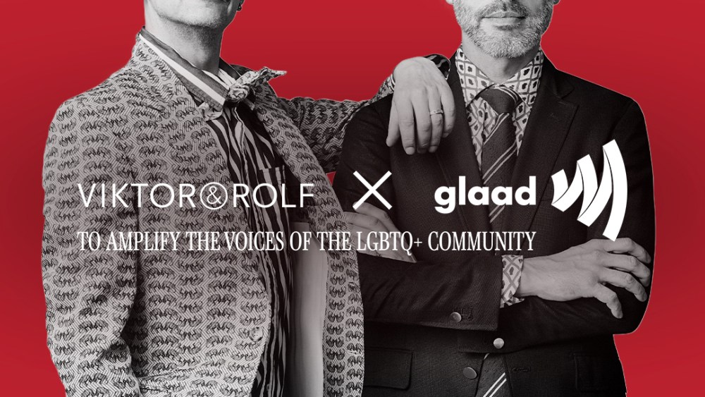 Viktor & Rolf is partnering with GLAAD.