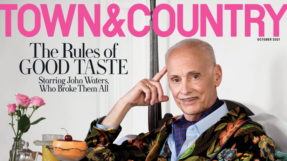 Town & Country Celebrates 175th Anniversary With John Waters
