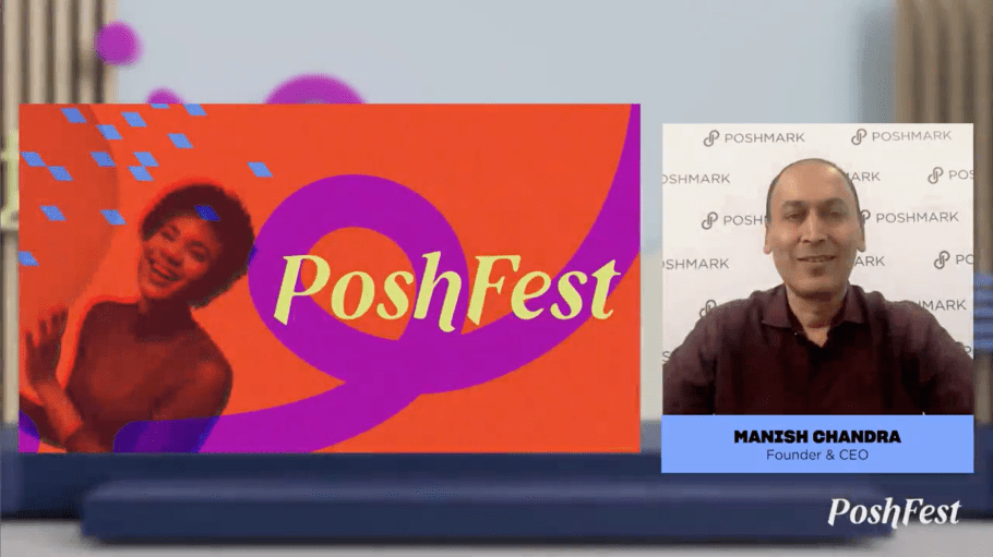 Manish Chandra, co-founder and CEO of Poshmark, unveiled the My Shoppers and Closet Insights features at the "Poshfest" digital event.