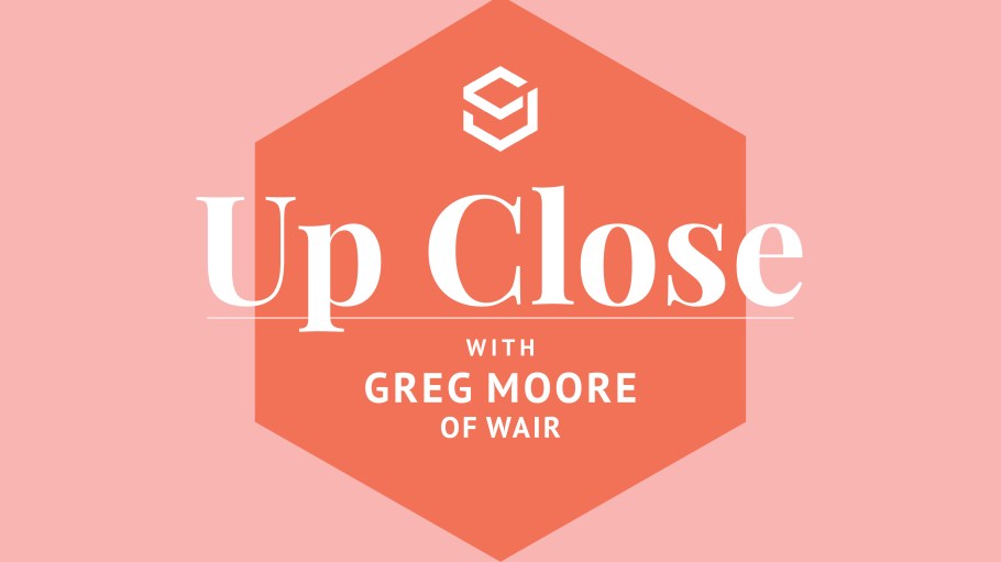 Up Close Greg Moore Wair