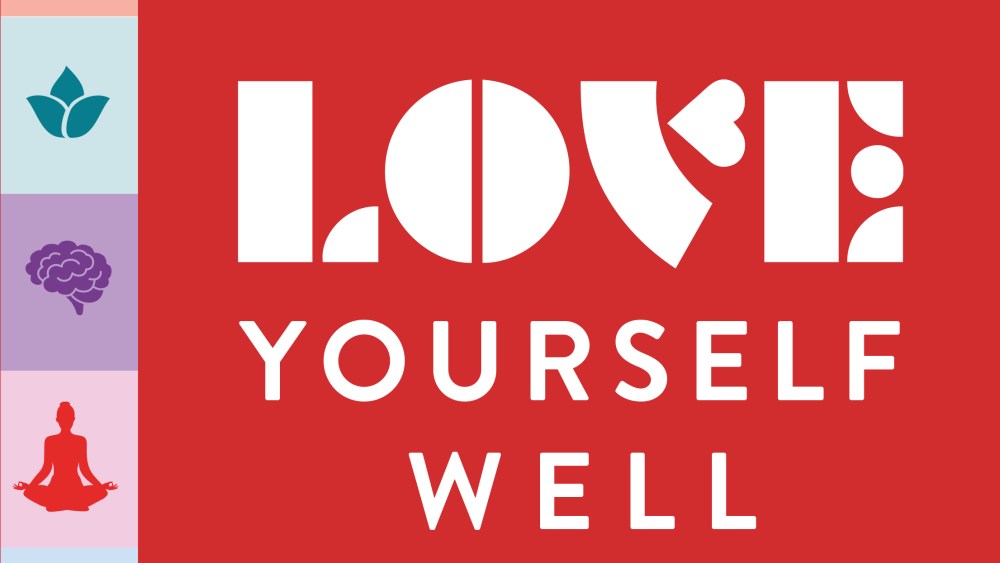 "Love Yourself Well" by Lo Bosworth
