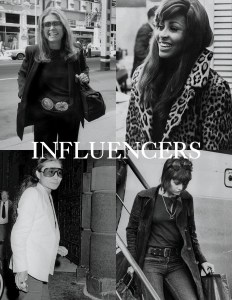 "Influencers." — Michael Kors