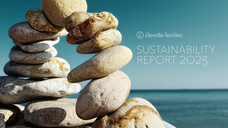 Elevate Textiles' 2023 Sustainability Report highlights commitments and progress on the road to its 2025 goals across its five brands.