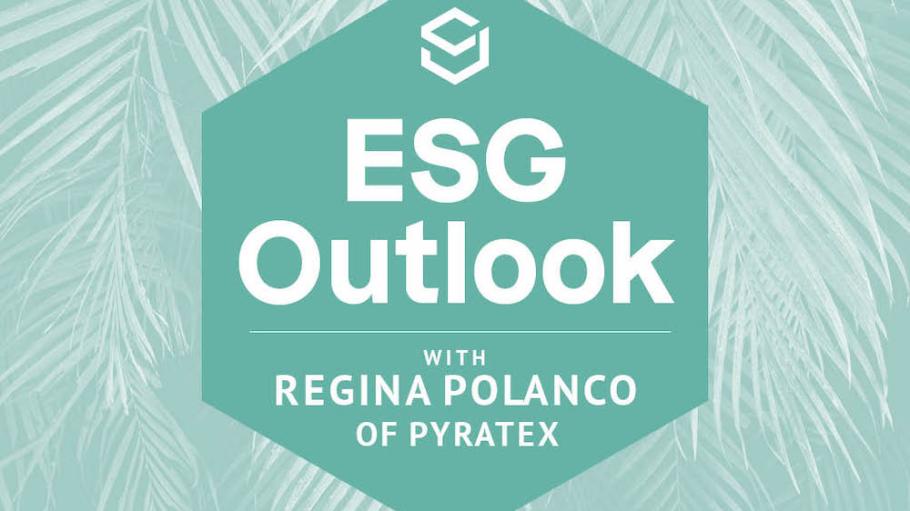 ESG Outlook Regina Polanco Pyratex