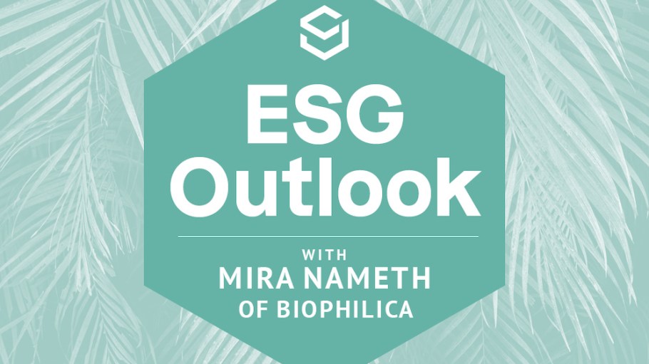 ESG Outlook Mira Nameth Biophilica