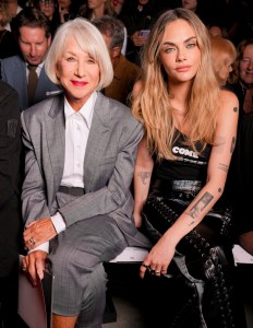 Helen Mirren, Cara Delevingne
